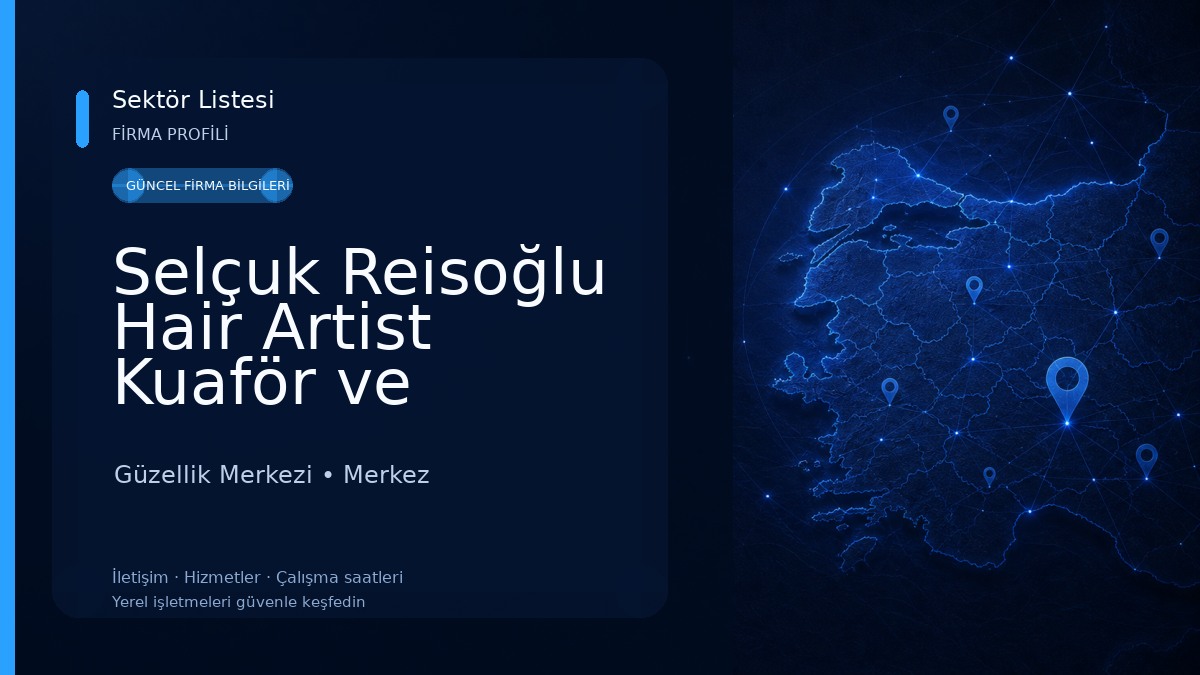 Selçuk Reisoğlu Hair Artist Kuaför ve Güzellik Salonu