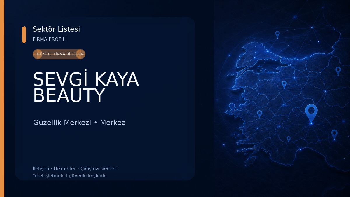 SEVGİ KAYA BEAUTY Güzellik Merkezi