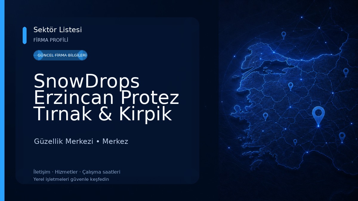 SnowDrops Erzincan Protez Tırnak & Kirpik Güzellik Merkezi