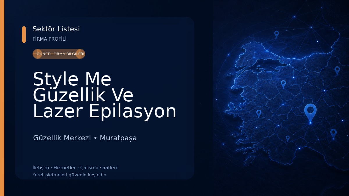 Style Me Güzellik Ve Lazer Epilasyon Merkezi Güzellik Merkezi