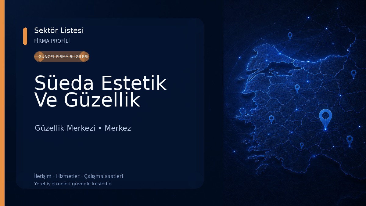 Süeda Estetik Ve Güzellik Güzellik Merkezi