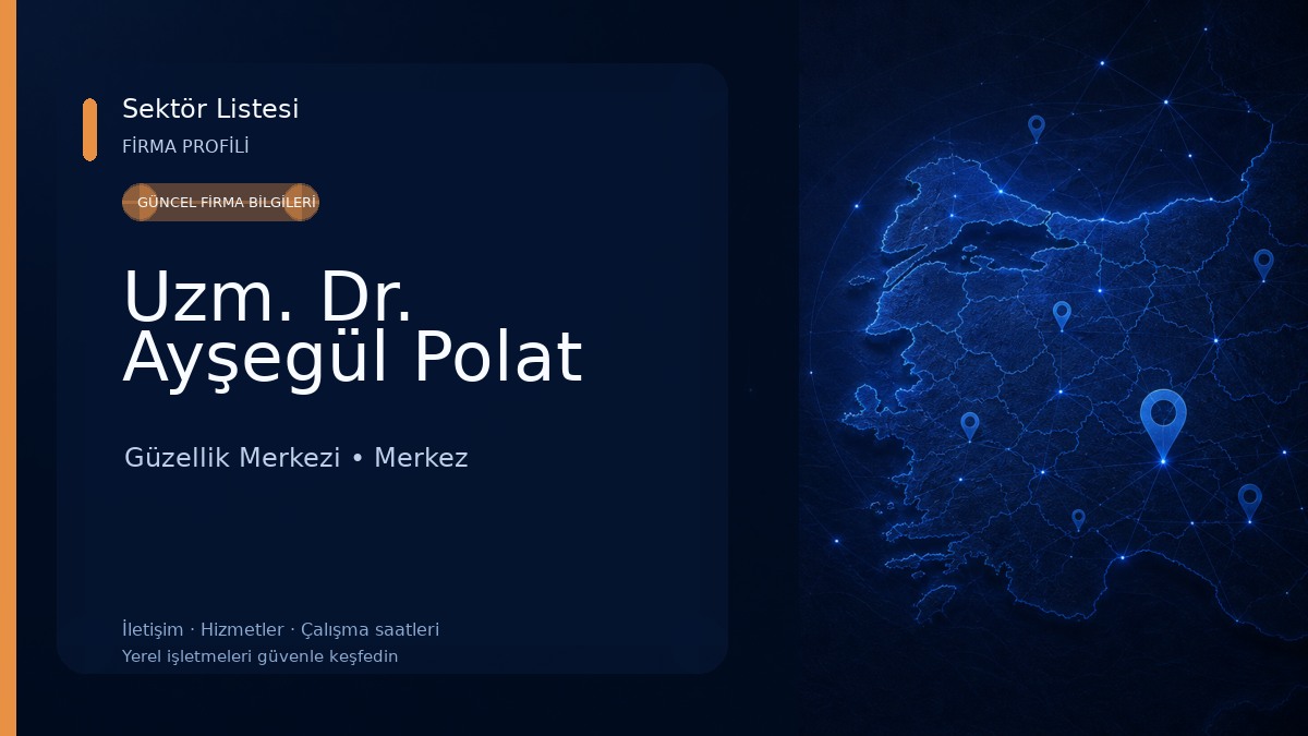 Uzm. Dr. Ayşegül Polat Güzellik Merkezi