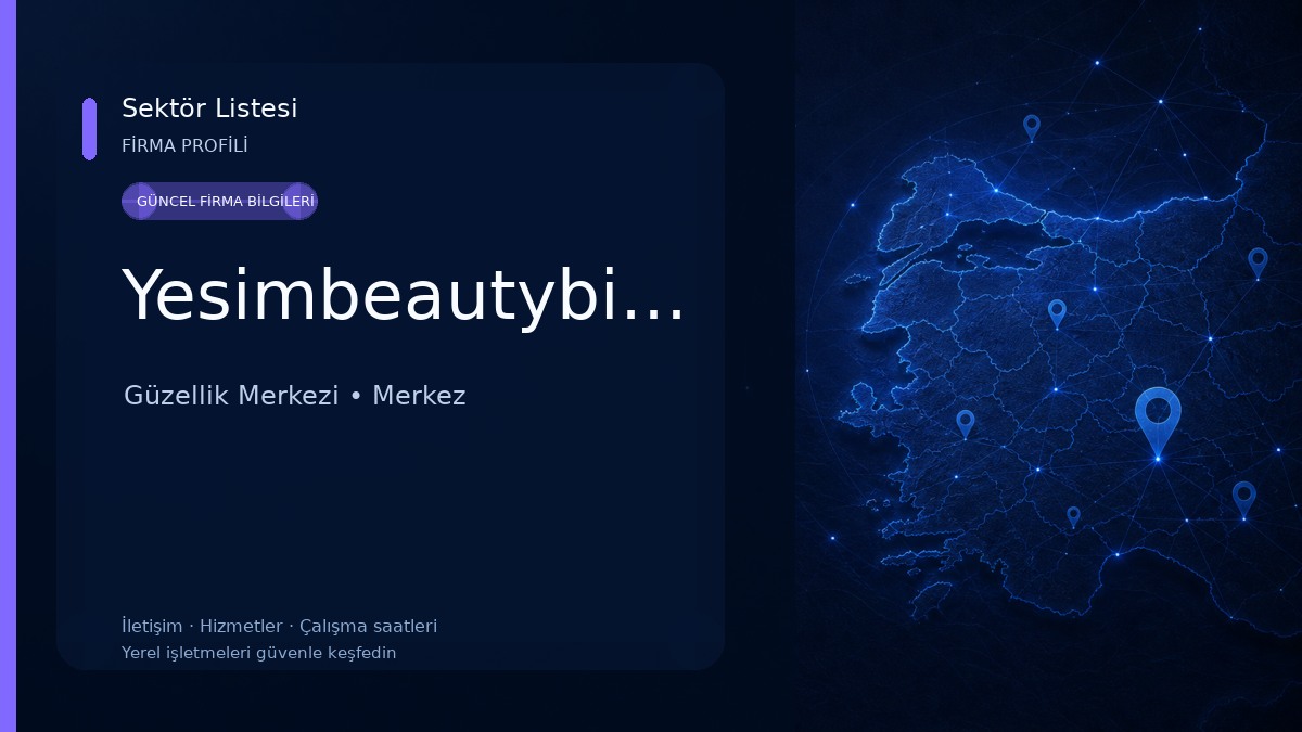 Yesimbeautybingol Güzellik Merkezi