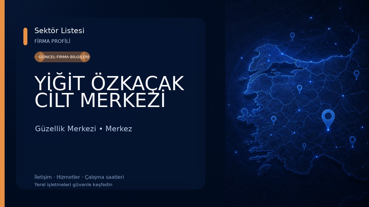 YİĞİT ÖZKAÇAK CİLT MERKEZİ Güzellik Merkezi